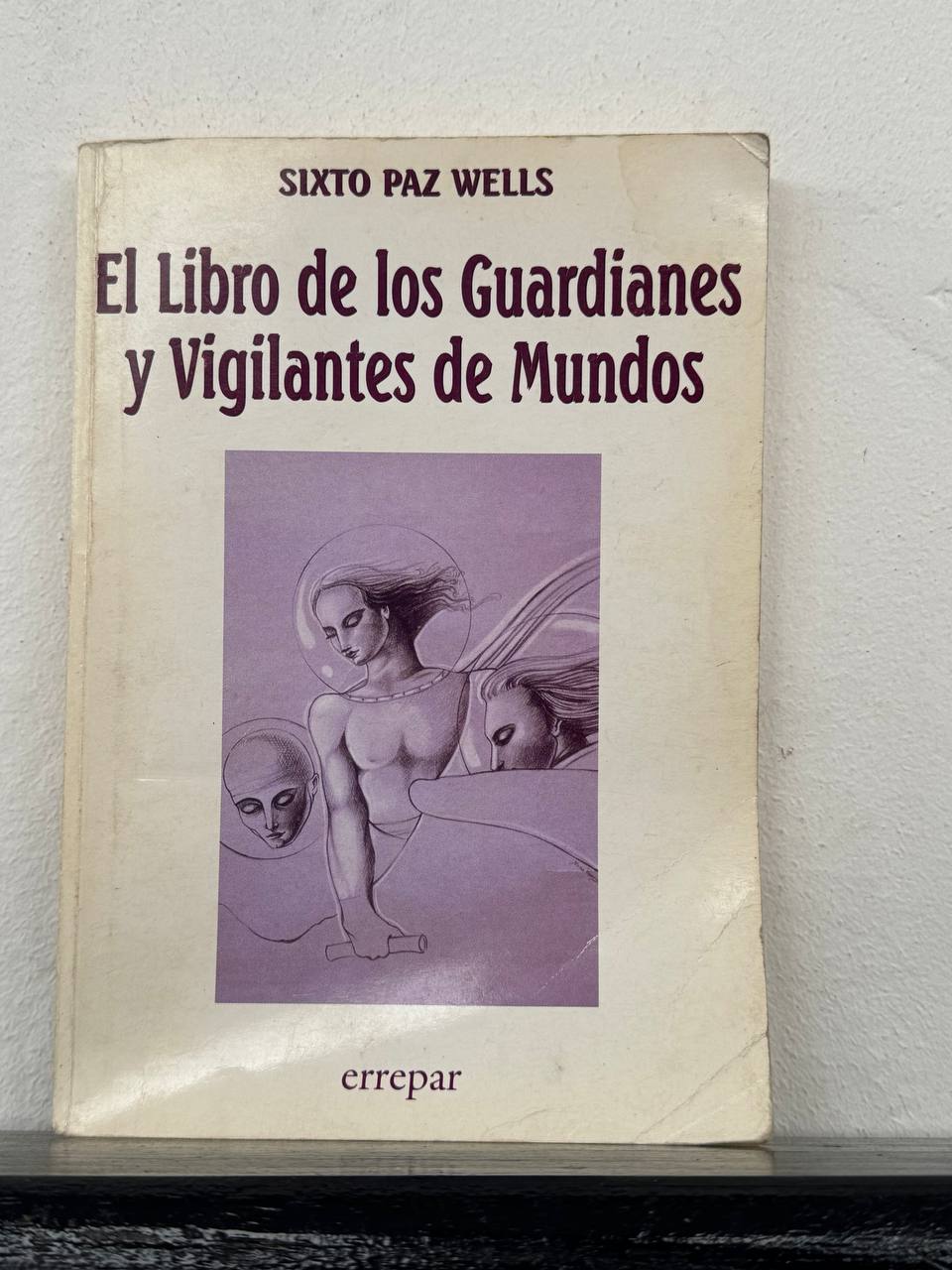Foto 1 de "El libro de los guardianes y vigilantes de mundos"
